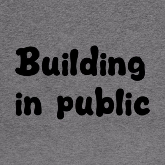 building in public by style flourish